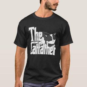 Cat Dad The Catfather Crazy Cute Cat Father Kitty  T-Shirt