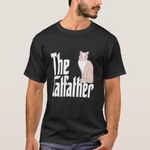Cat Dad The Catfather Cute Cat Father Kitty Daddy  T-Shirt