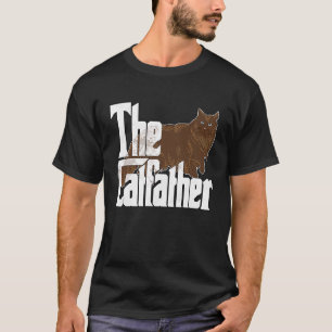 Cat Dad The Catfather Maine Coon Cat Father Kitty  T-Shirt