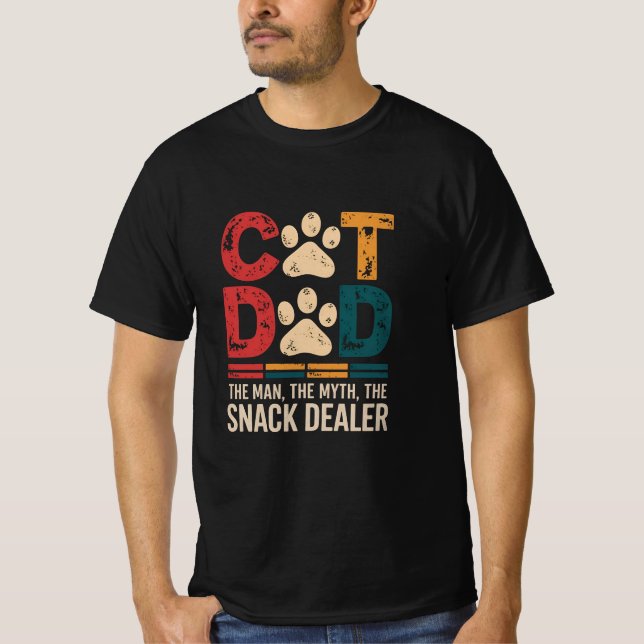 Cat Dad The Man The Myth The Snack Dealer Tee (Front)