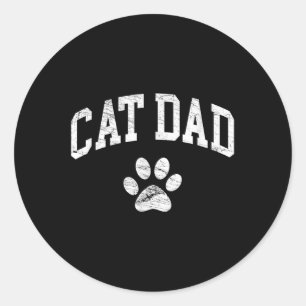 Cat Dad - Vintage Distressed Design - Funny Cat Pa Classic Round Sticker