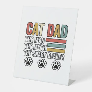 Cat Dad Vintage Funny Snack Dealer Shirt Design_1 Pedestal Sign