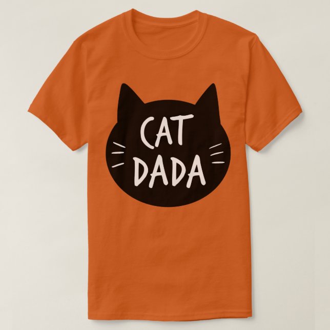 CAT DADA T-Shirt (Design Front)