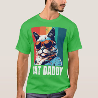 Cat Daddy 1 T-Shirt