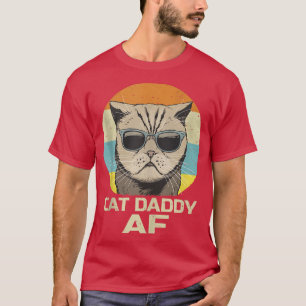 Cat Daddy AF Vintage Graphic Funny Fathers Day Cat T-Shirt
