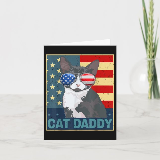 Cat Daddy American Flag 4th July Father Day Funny  Card (Front)
