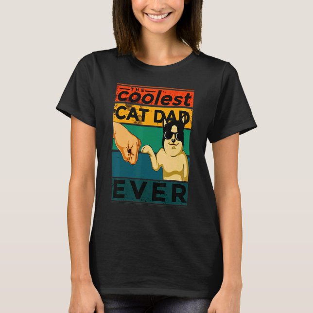 Cat Daddy  Best Cat Dad Ever T-Shirt (Front)