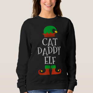 Cat Daddy Elf Christmas Matching Family Funny Paja Sweatshirt