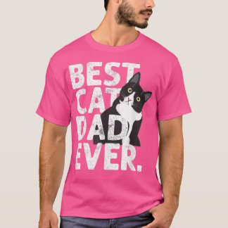 Cat Daddy Father Best Cat Dad Ever  T-Shirt