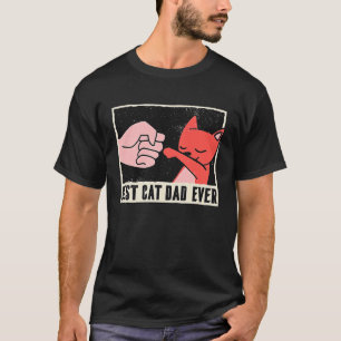 Cat daddy for men Best Cat Dad Ever Cat Daddy T-Shirt