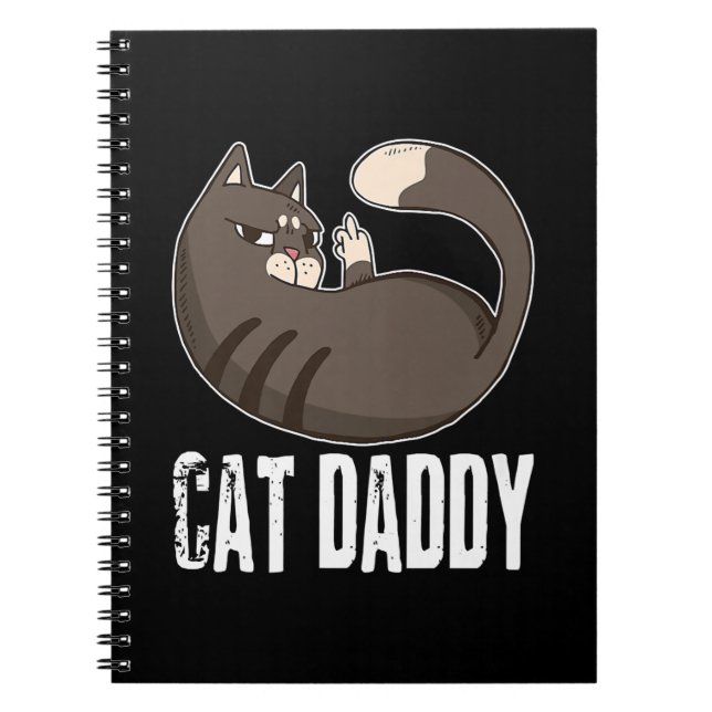Cat Daddy | Funny Cat Lover For Fathers Day Notebook (Front)