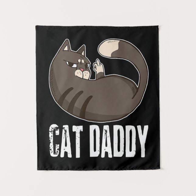 Cat Daddy | Funny Cat Lover For Fathers Day Tapestry (Front)