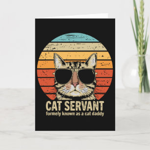 Cat Daddy Funny Fathers Day For Cat Dad Card