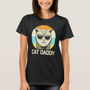 Cat Daddy In Sunglasses Retro  Cat Dad T-Shirt