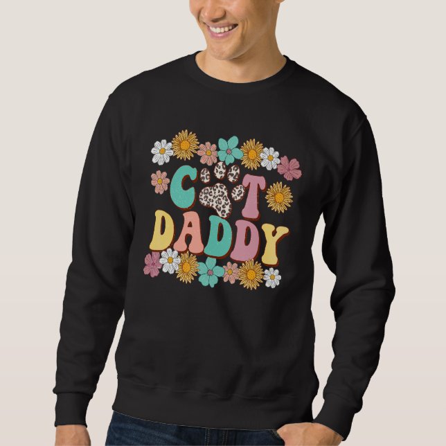 Cat Daddy  Leopard Kitten Paw Retro Sunflower Groo Sweatshirt (Front)