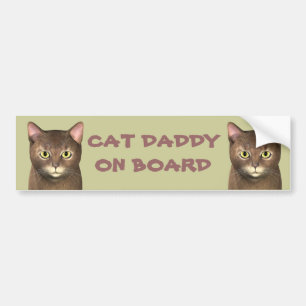 Cat Daddy On Board Bumper Sticker