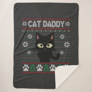 Cat Daddy Ugly Christmas Sweater Pajama Kitty Cat Sherpa Blanket
