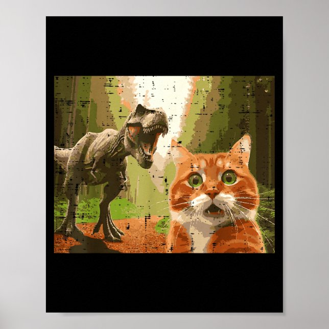 Cat Dinosaur Trex Selfie Funny Meme Humor Boys Gir Poster (Front)