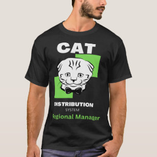 Cat Distributions Regional Manager T-Shirt