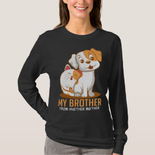 Cat Dog Brother Animal T-Shirt