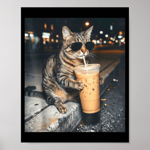 Cat Drinking Iced Coffee Funny Animal Meme Men Wom Poster