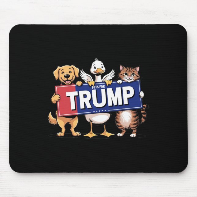 Cat Duck Dog Pets For Trump  Mouse Pad (Front)