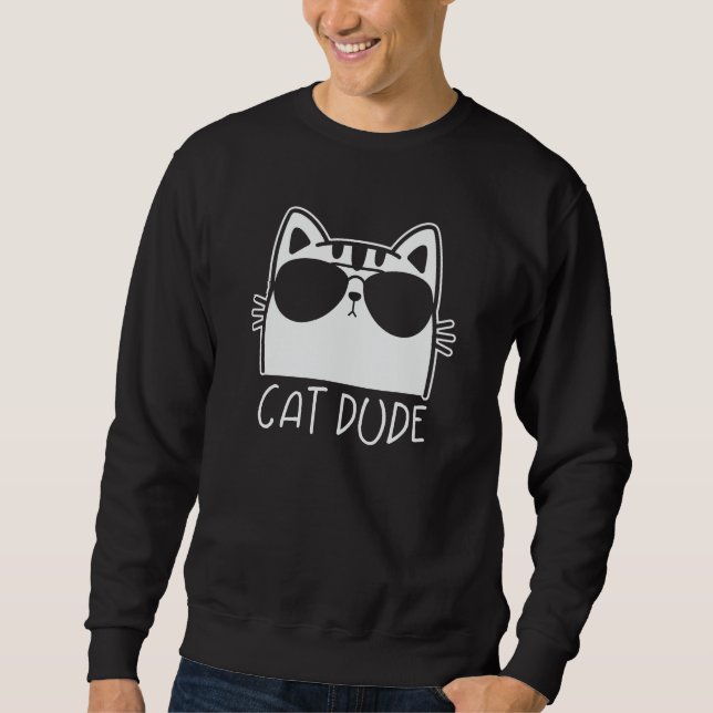 Cat Dude Sweatshirt (Front)