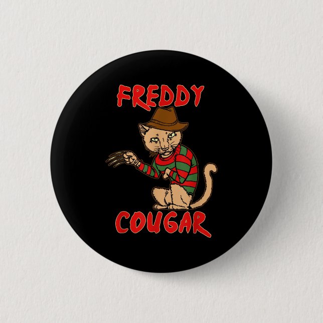 Cat _ Dy Cougar -funny Halloween For Men Women Kid 6 Cm Round Badge (Front)