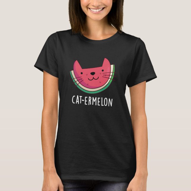 Cat-ermelon Funny Cat Watermelon Pun Dark BG T-Shirt (Front)