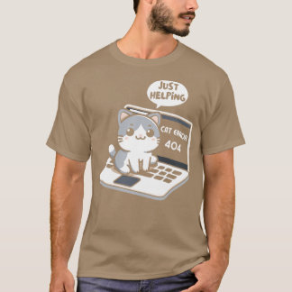 Cat Error 404 Just Helping Cute Kitten Cat Sitting T-Shirt