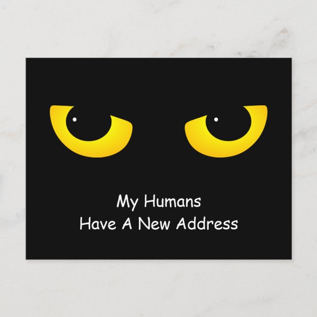 Cat Eyes My Humans Have A New Address Announcement Postcard (Front)