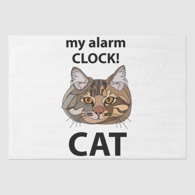 Cat Face My Alarm Clock Tabby Cat Tissue Paper (Front)