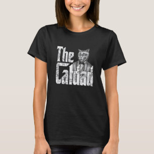 Cat Father The Catfather Crazy Cat Dad Papa  1 T-Shirt