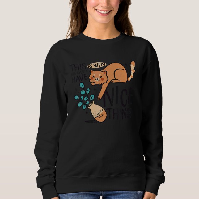Cat  Flower Vase 2 Sweatshirt (Front)