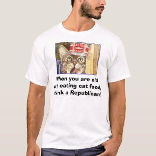 CAT FOOD for the Elderly! T-Shirt