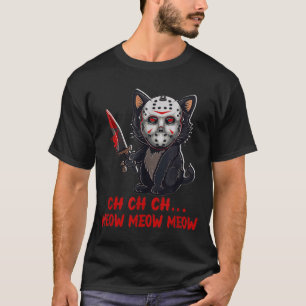 Cat Funny Animal Horror Movie Kitten Meow The T-Shirt