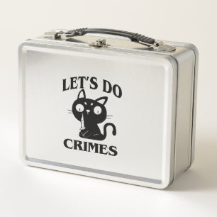 Cat Funny Let's Do Crimes Halloween For Women Men Metal Lunch Box