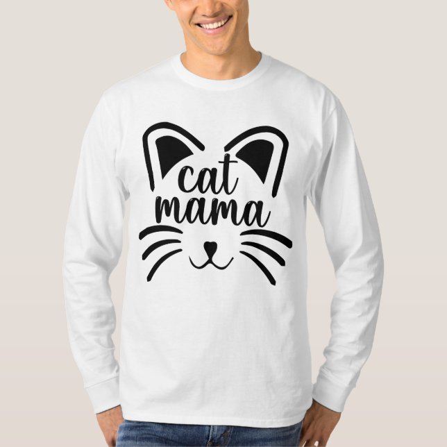 Cat Funny Quotes T-Shirt (Front)