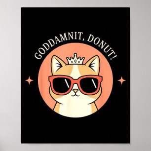Cat - Godit, Donut! Sy Retro Cat Lover Design  Poster