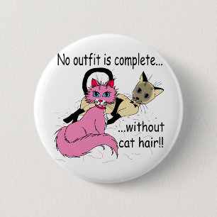 cat hair 6 cm round badge