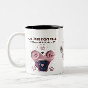 Cat Hair Don’t Care Cute Cat Mum Two-Tone Coffee Mug