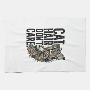 Cat Hair Don’t Care Vintage Engraving Cat Shirt De Tea Towel