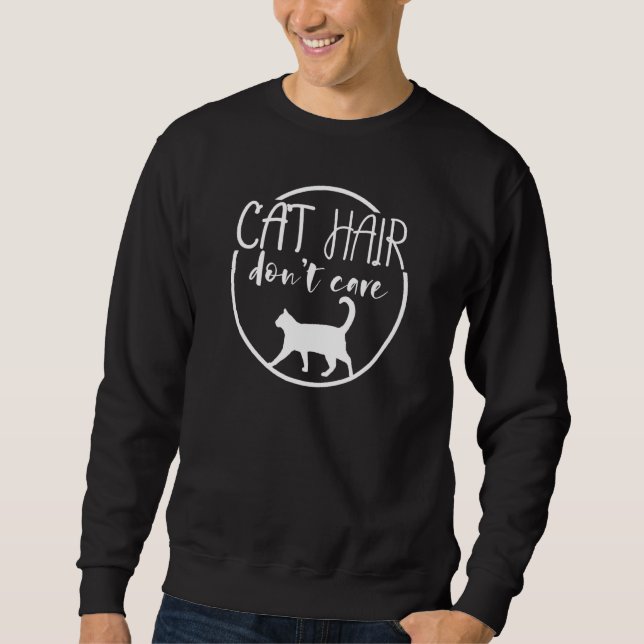 Cat Hair Dont Care Shirt Cat Lover Tshirt Cat Owne (Front)