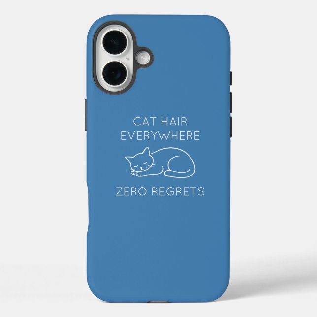 Cat hair zero regrets Case-Mate iPhone case (Back)