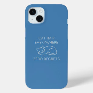 Cat hair zero regrets iPhone 15 mini case