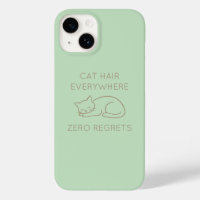 Cat hair zero regrets