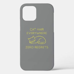 Cat hair zero regrets iPhone 12 pro case