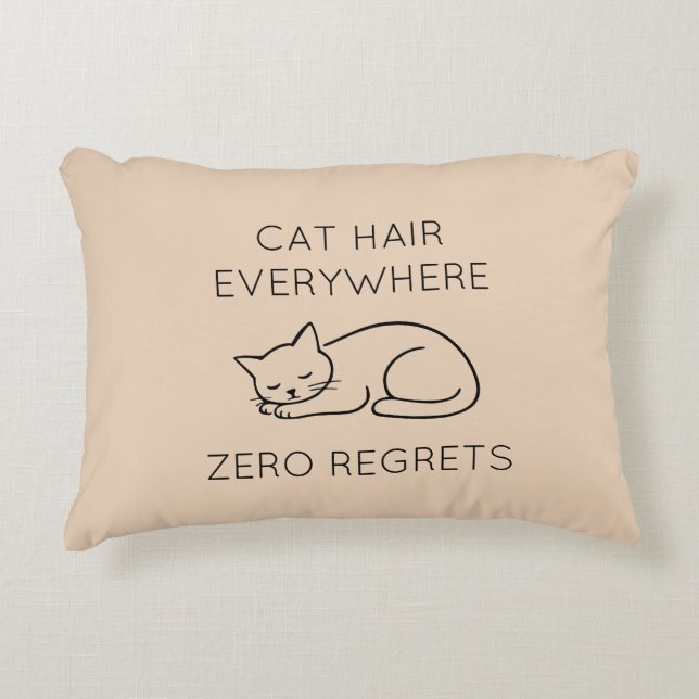 Cat hair zero regrets decorative cushion (Front)