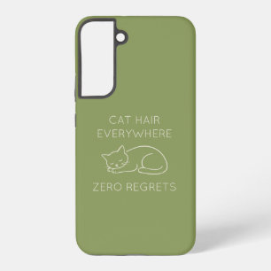 Cat hair zero regrets samsung galaxy case