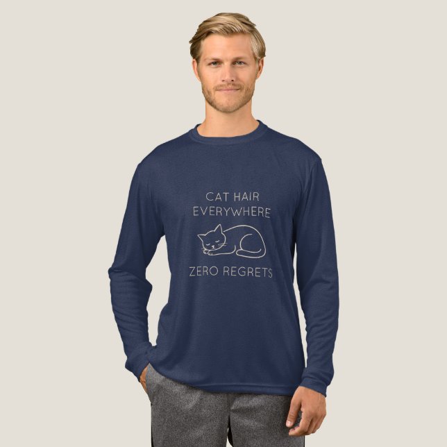 Cat hair zero regrets Tri-Blend shirt (Full Front)